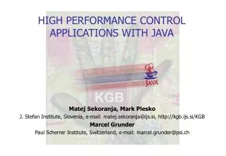 HIGH PERFORMANCE CONTROL APPLICATIONS WITH JAVA