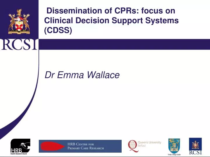 dissemination of cprs focus on clinical decision support systems cdss