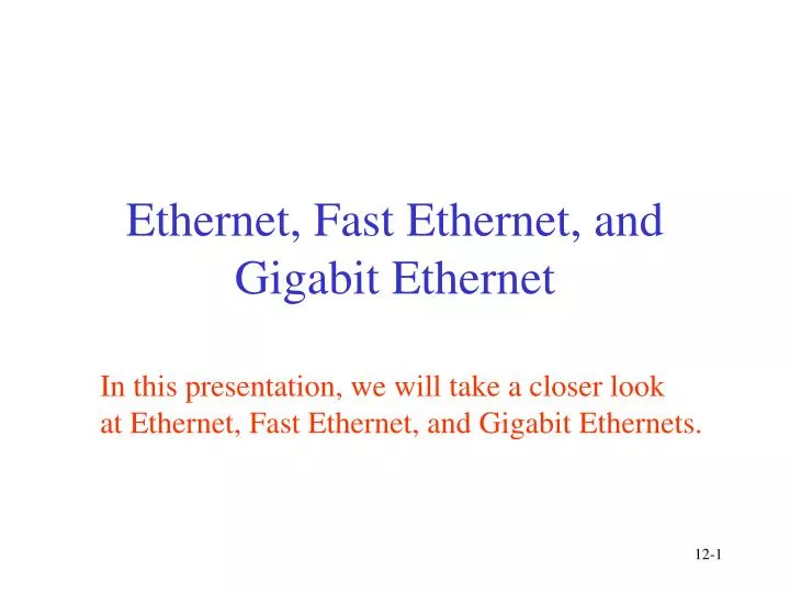 ethernet fast ethernet and gigabit ethernet