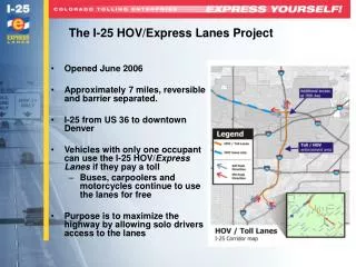 The I-25 HOV/Express Lanes Project