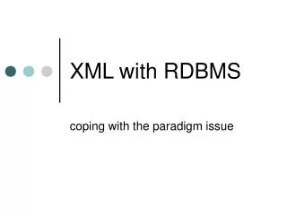 XML with RDBMS
