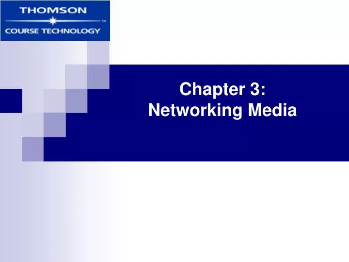 chapter 3 networking media