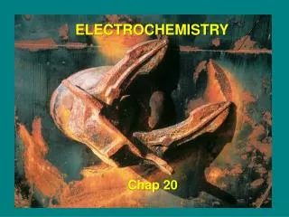 ELECTROCHEMISTRY Chap 20