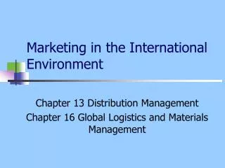 Marketing in the International Environment