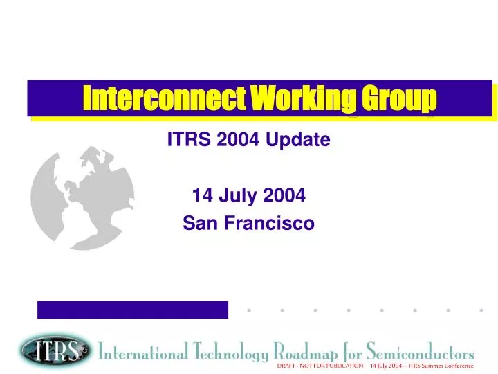 interconnect working group