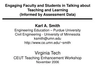 Engaging Faculty and Students in Talking about Teaching and Learning (Informed by Assessment Data)