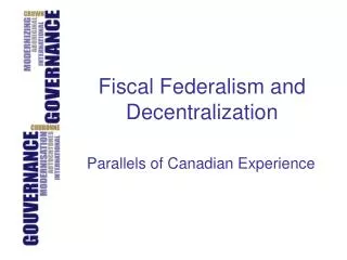 Fiscal Federalism and Decentralization