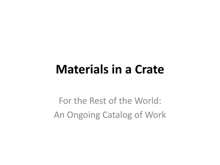 materials in a crate
