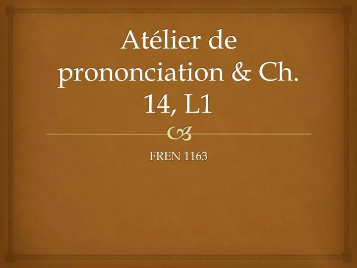 at lier de prononciation ch 14 l1