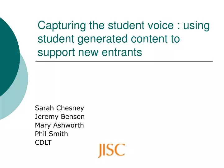capturing the student voice using student generated content to support new entrants