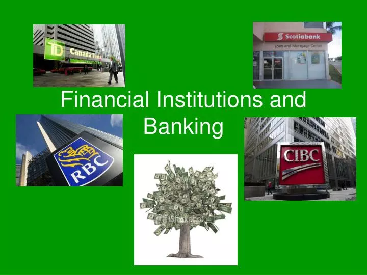 financial institutions and banking