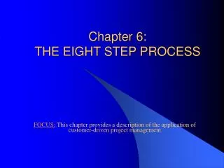 Chapter 6: THE EIGHT STEP PROCESS