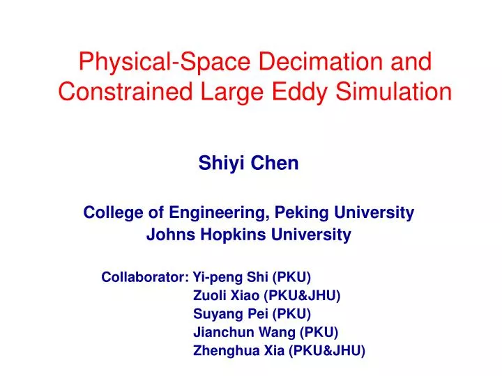 physical space decimation and constrained large eddy simulation