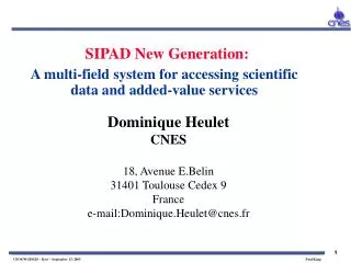 SIPAD New Generation: