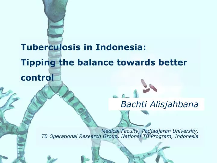 tuberculosis in indonesia tipping the balance towards better control