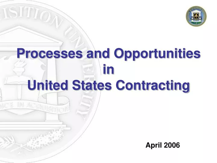 processes and opportunities in united states contracting