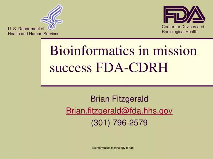 bioinformatics in mission success fda cdrh
