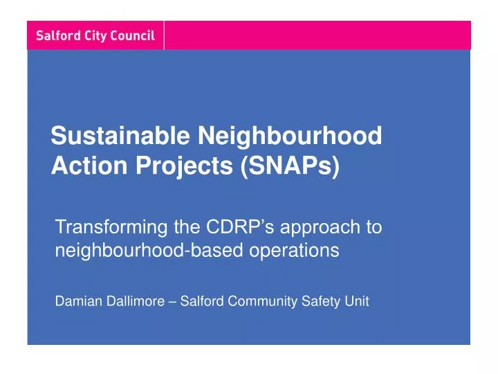 sustainable neighbourhood action projects snaps