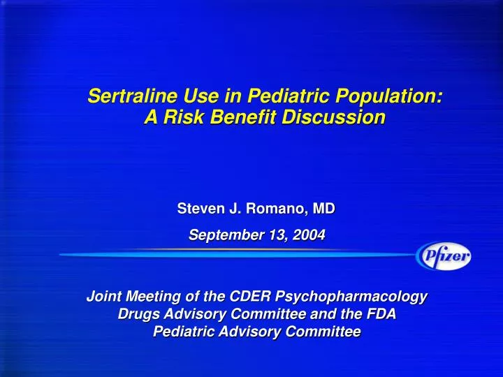 sertraline use in pediatric population a risk benefit discussion