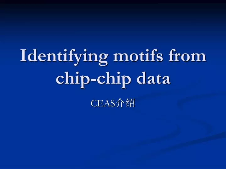 identifying motifs from chip chip data