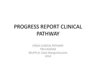 progress report clinical pathway