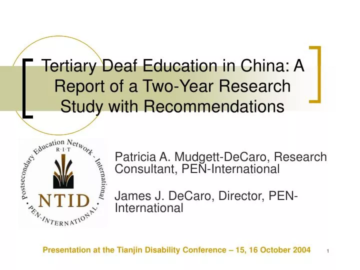 tertiary deaf education in china a report of a two year research study with recommendations