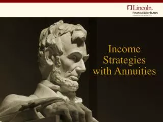 Income Strategies with Annuities