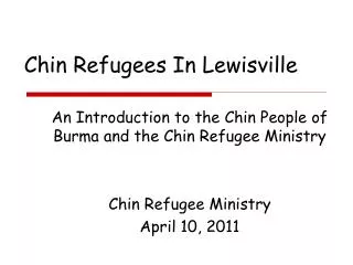 Chin Refugees In Lewisville