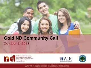 Gold ND Community Call October 1, 2013