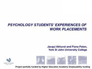 PSYCHOLOGY STUDENTS’ EXPERIENCES OF WORK PLACEMENTS