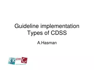 Guideline implementation Types of CDSS