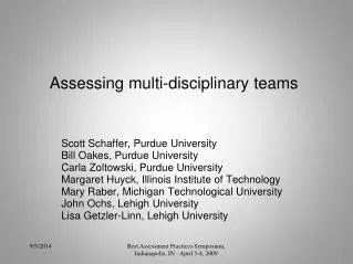 Assessing multi-disciplinary teams 