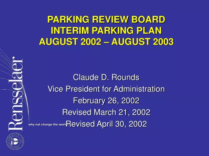 parking review board interim parking plan august 2002 august 2003