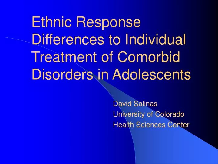 ethnic response differences to individual treatment of comorbid disorders in adolescents