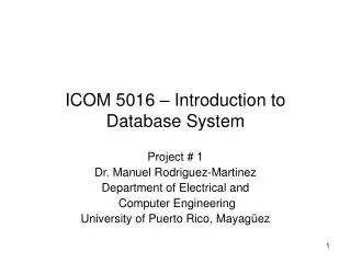 ICOM 5016 – Introduction to Database System
