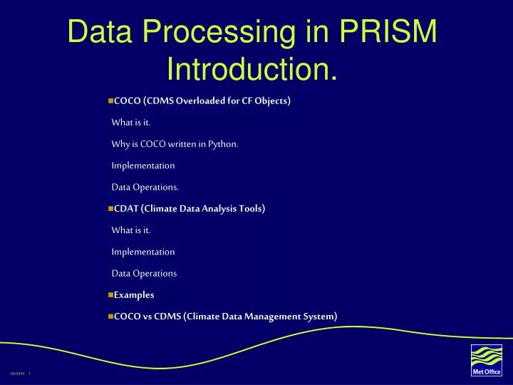 data processing in prism introduction