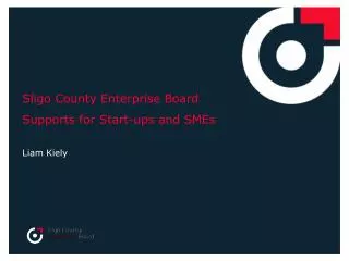 Sligo County Enterprise Board Supports for Start-ups and SMEs