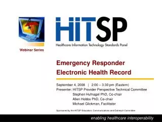 Emergency Responder Electronic Health Record