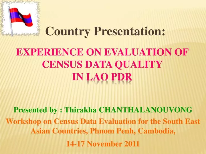 experience on evaluation of census data quality in lao pdr