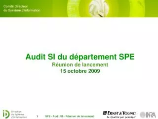 audit si du d partement spe r union de lancement 15 octobre 2009