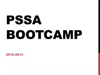 PSSA Bootcamp