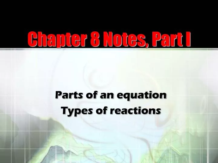chapter 8 notes part i