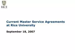 Current Master Service Agreements at Rice University