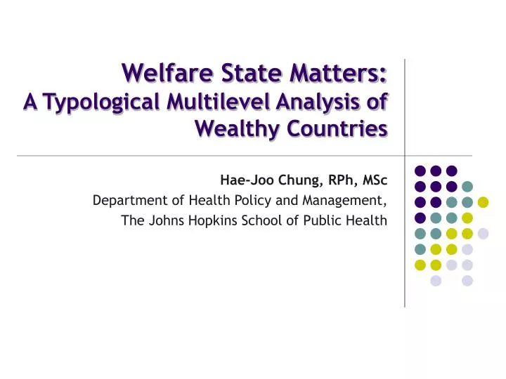 welfare state matters a typological multilevel analysis of wealthy countries