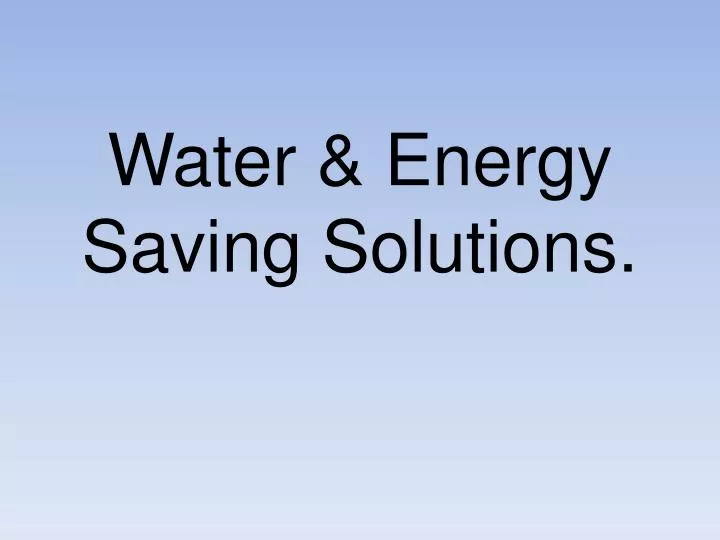 water energy saving solutions