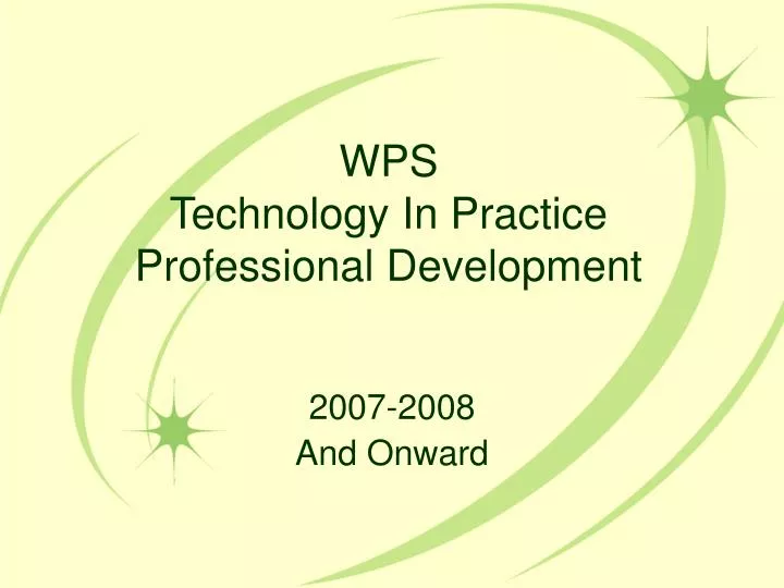wps technology in practice professional development