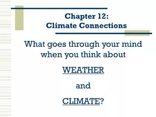 Chapter 12: Climate Connections