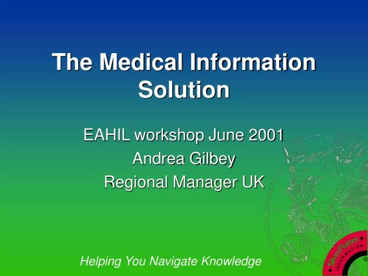 the medical information solution