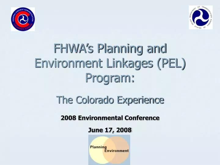fhwa s planning and environment linkages pel program