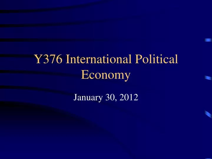 y376 international political economy